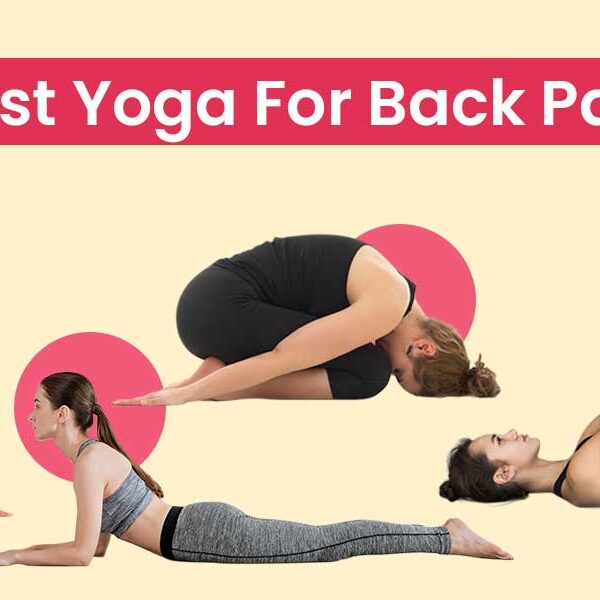 Relieve Lower Back Pain with These Effective Yoga Poses